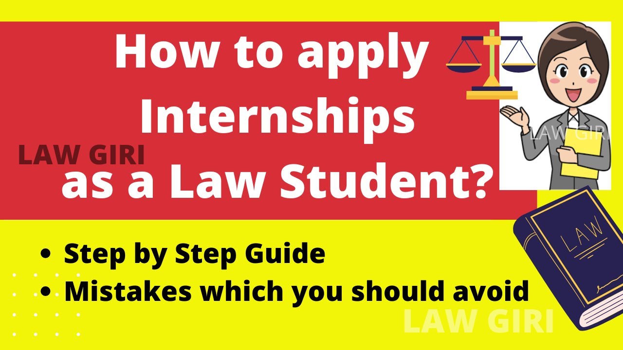 How to apply for Law Internship Summer 2021 How to apply for Law