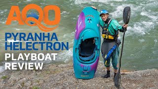 Pyranha Helectron Freestyle Kayak Review