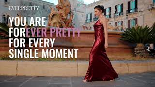 Ever-Pretty——Be Pretty For Every Single Moment