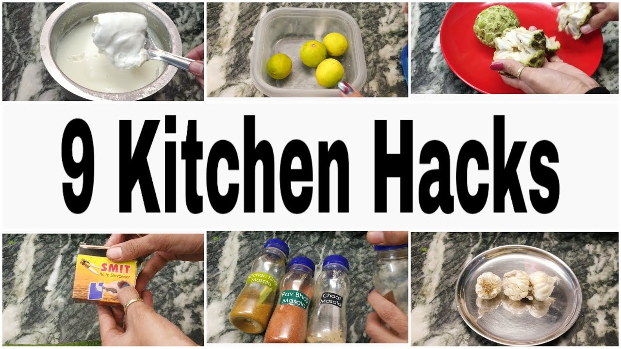 9 Kitchen tips and tricks | Amazing and Useful Kitchen Hacks | Indian