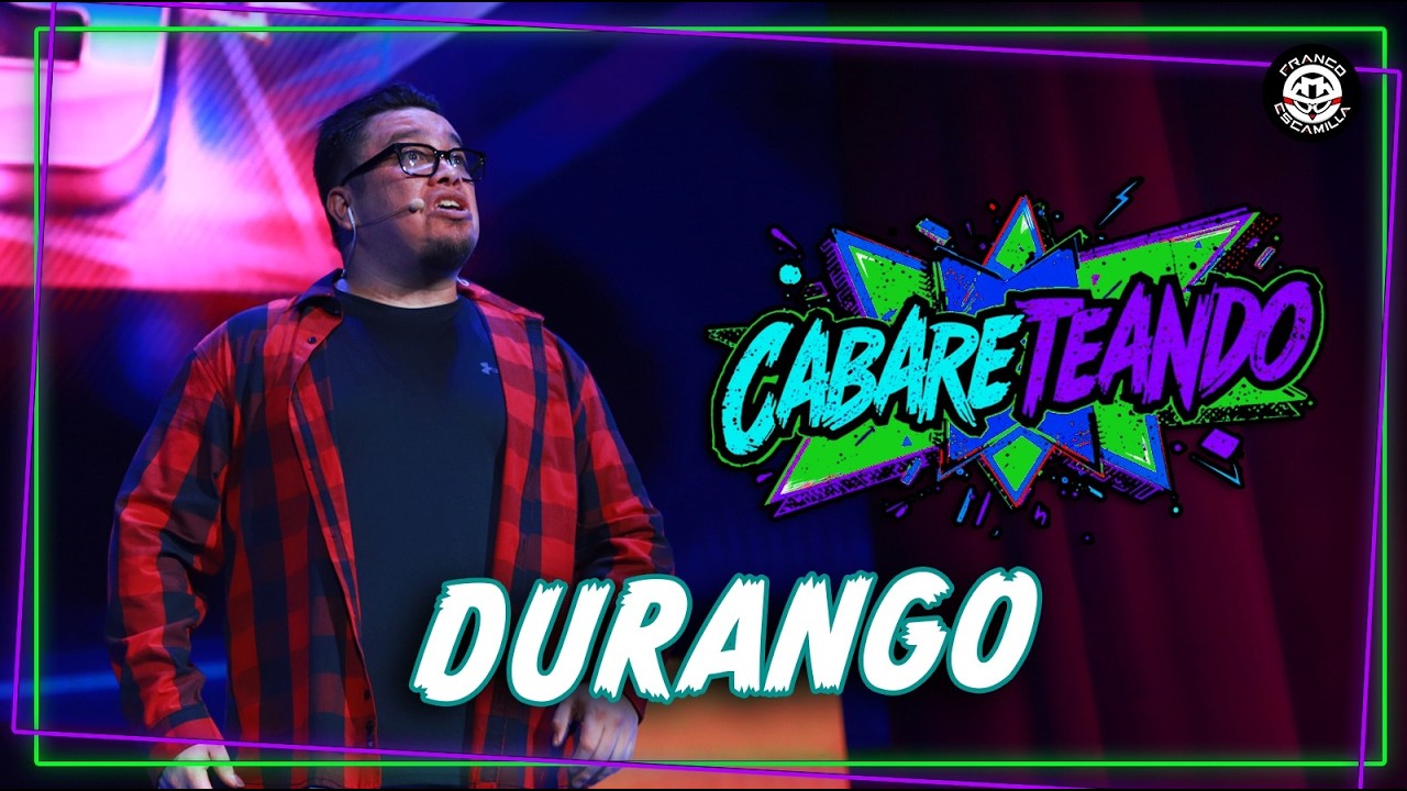 Cabareteando | Durango | T.4