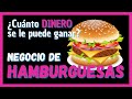 🍔 ¿Cuánto DINERO se le puede GANAR a una HAMBURGUESA? 🍔 Negocio de HAMBURGUESAS