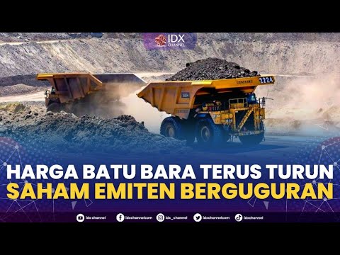 Harga Batu Bara Terus Turun, Saham Emiten Berguguran | 2ND SESSION CLOSING 24/01/2023