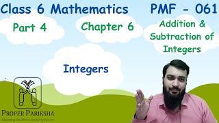 Class 6 Math Chapter 6 Part 4 | Addition & Subtraction of Integers | EngNCERT Arslan@ProperPariksha