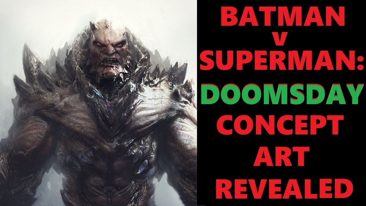 DOOMSDAY| BATMAN v SUPERMAN| CONCEPT ART - YouTube