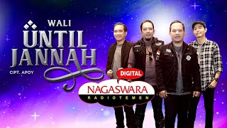 Wali - Until Jannah (Official Radio Release) (With Lyrics)