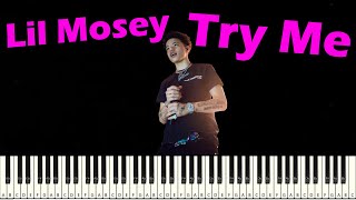 Try Me piano - Lil Mosey