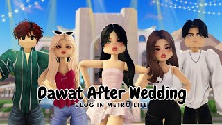 Monica &amp; Zayn dawat after Wedding | Vlog in Metro Life | Life Inside Roblox