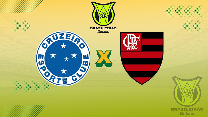 Cruzeiro x Flamengo com imagens em 4K – Brasileirão Série A