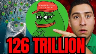 PEPE COIN - 126,000,000,000,000 Prediction ALERT🚨🐸