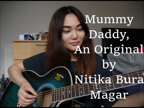 Mummy Daddy, an Original by Nitika Bura Magar