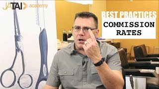 Owners Dont Raise Commission Rates - Best Practices For Hair Professionals Series