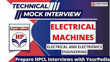 Electrical Machines Mock interview | HPCL Recruitment 2023 | CE | Prepare interviews with YP