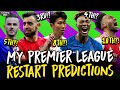 My 2020 Premier League Restart Predictions  Champions ...