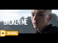 Bm  broken me  mv