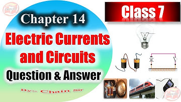 Class 7 Science Chapter 14 Question Answer | Electric Currents and Circuits | New Science Ahead |