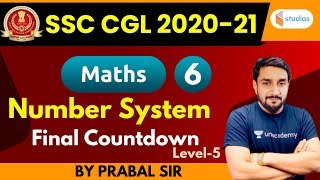 400 Pm  Ssc Cgl 202021  Maths By Prabal Sir  Number System level 5