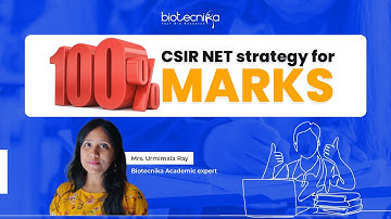 CSIR NET Preparation Strategy For 100% Marks