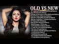 Old VS New Bollywood Mashup Songs | 90's Bollywood Songs Mashup | Romantic HINDI Mashup songs 2019