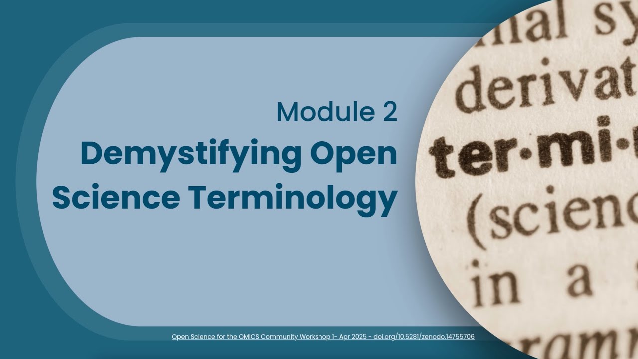 OSOC Module 2 - Demystifying Open Science Terminology - YouTube