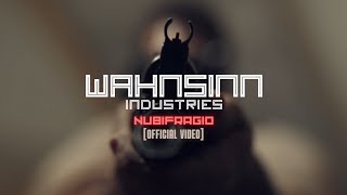 WAHNSINN INDUSTRIES - Nubifragio  [Official Video]