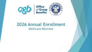 2026 Annual Enrollment Overview for Medicare Retirees | OGB