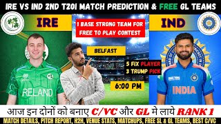 IND vs IRE Fantasy Team Prediction, IND vs IRE Dream11, India vs Ireland 2nd T20I Match Analysis screenshot 5