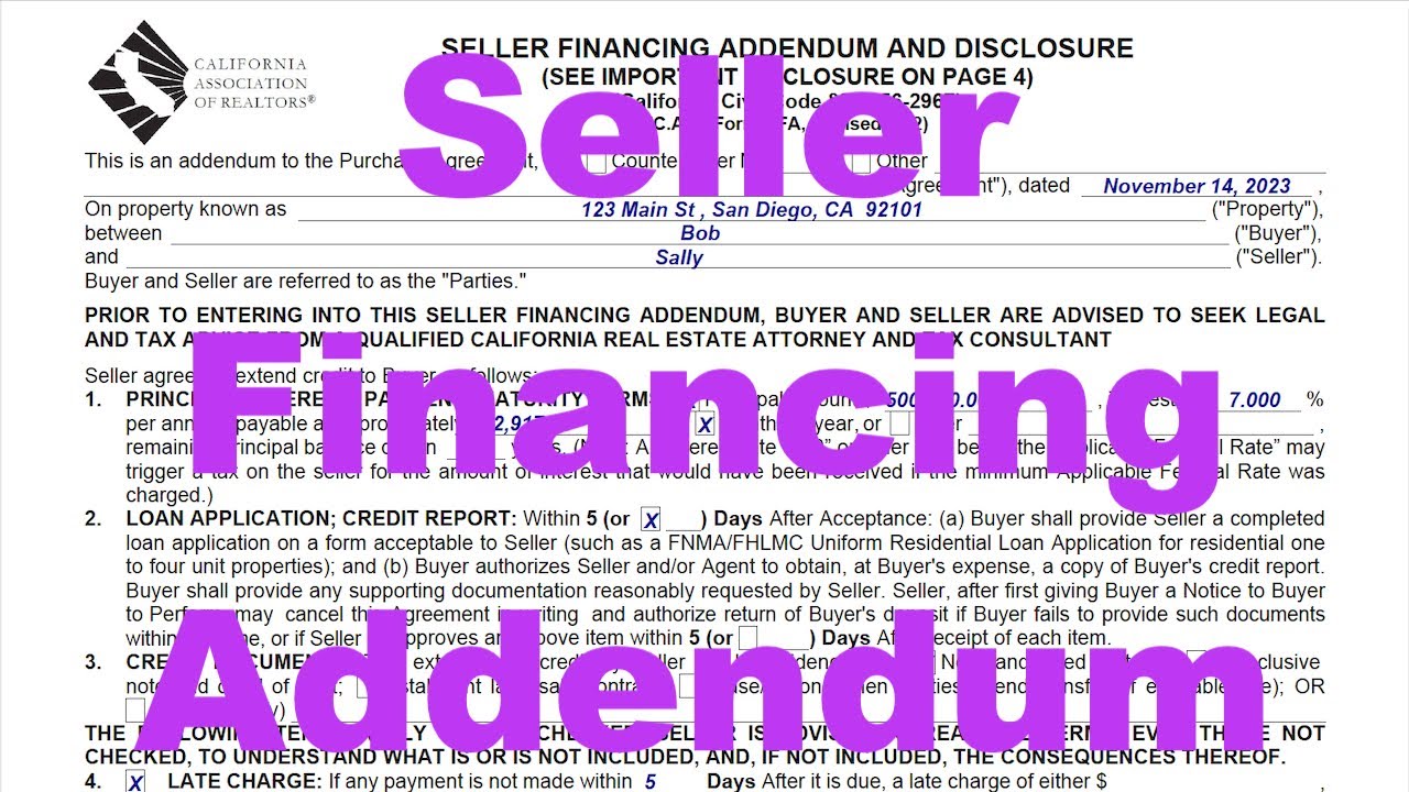 Seller Financing Addendum C.A.R. SFA and an Alternative Method to Add Seller Financing