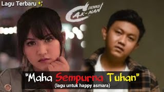 Denny Caknan - Maha Sempurna Tuhan (lagu buat happy asmara)