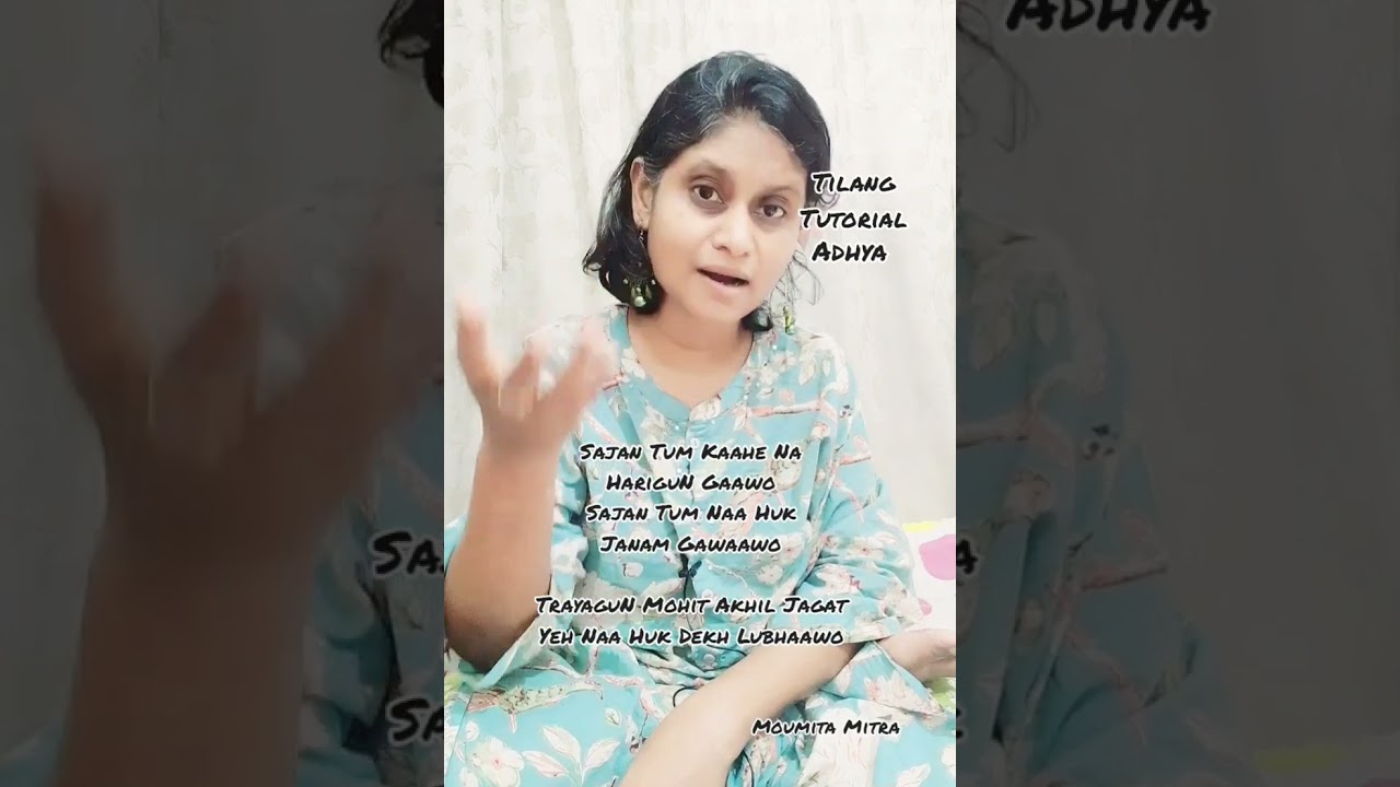 Raag Tilang | Tutorial | Adhya | Notation | Moumita Mitra