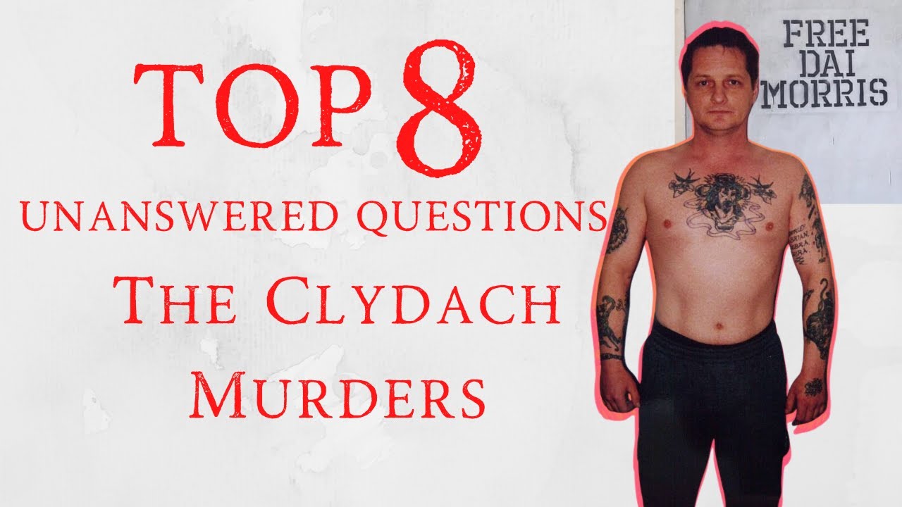 8 things in the CLYDACH MURDERS case that DON'T MAKE SENSE YouTube