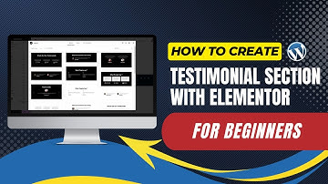 How To Create Testimonial Section In WordPress With Elementor
