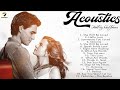 Acoustic Romantic Songs 💖 Greatest Romantic Songs Collection 💖 Best Romantic Love Songs Of All Time