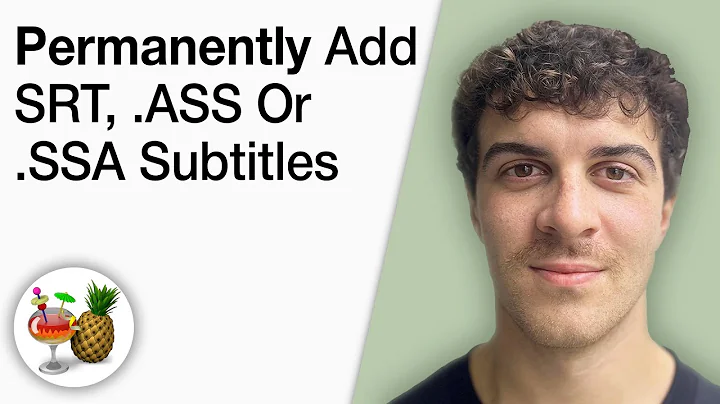 Permanently Add Srt, .Ass or .SSA Subtitles to a Video File Using Handbrake [2025 Full Guide]