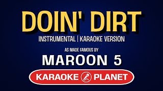 Maroon 5 - Doin Dirt (Karaoke Version)