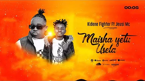Kidene fighter ft Jeusi mc 32 == Maisha yetu usela (Official audio)