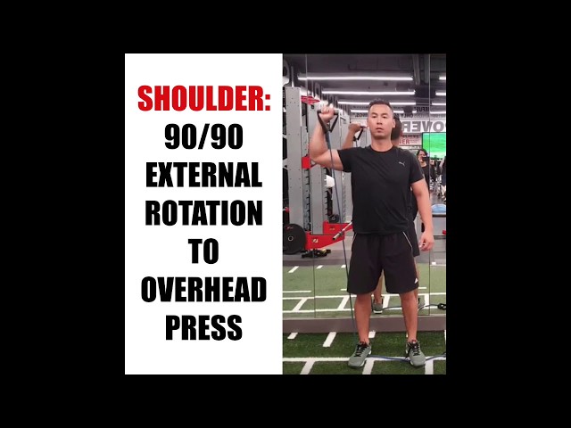 90/90 External Rotation to Overhead Press