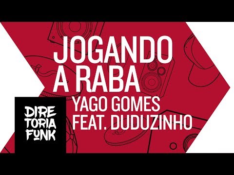 Yago Gomes feat MC Duduzinho - Jogando a Raba (Vídeo Animação)
