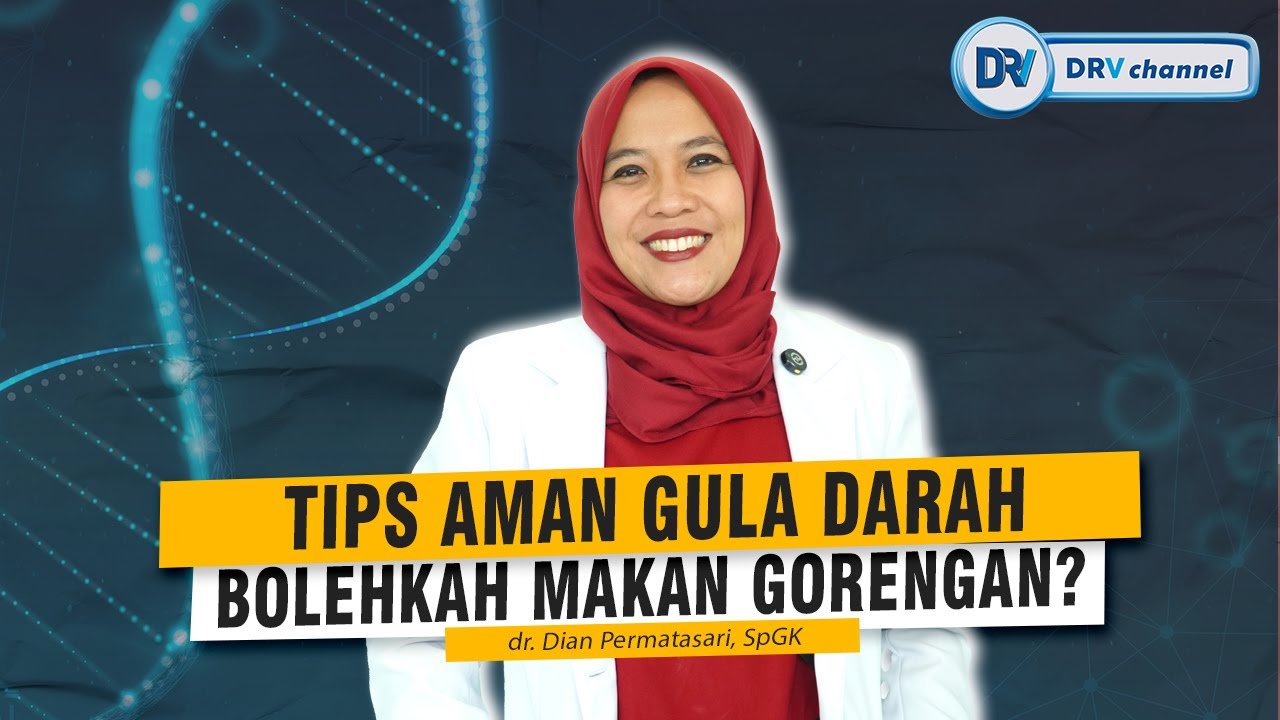 dr Dian | Menu Sahur dan Buka Puasa Yang Aman Untuk Gula Darah. Begini Tipsnya!