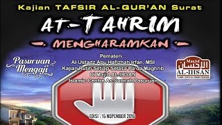 KAJIAN TAFSIR | Ust. Abu Hafidzah Irfan. MSI