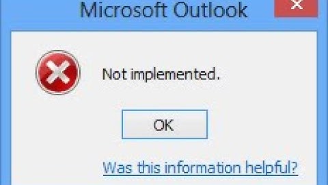 How To Fix Microsoft Office Outlook Error Not Implemented