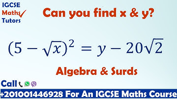 IGCSE Maths Tutors: Algebra and Surds: Solving 1 equation in 2 unknowns From an IGCSE Exam Question