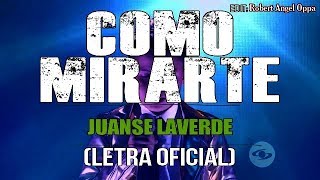 Juanse - Como Mirarte (LETRA + VIDEO) I GANADOR de LA VOZ KIDS Colombia 2018