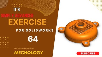 SolidWorks Exercise-64 |SolidWorks Tutorial-64 |SolidWorks Tutorial For Ultimate Beginner