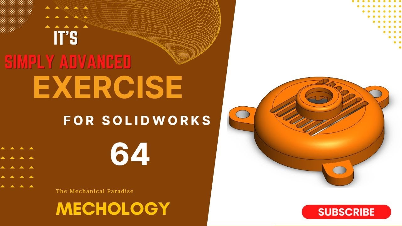 SolidWorks Exercise-64 |SolidWorks Tutorial-64 |SolidWorks Tutorial For Ultimate Beginner