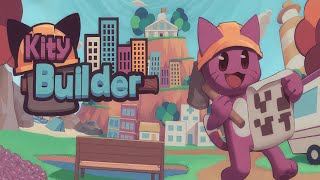 Kity Builder | Gameplay PC @MAZAVS