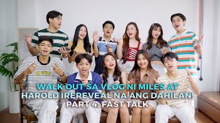 VLOG NO.77 : walk out sa vlog ni Miles at Harold irereveal na ang dahilan! Part 4: FAST TALK