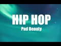 Pad Beauty 🎧 The best of Hip Hop music 2021 by Leaf Recordings