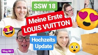 Meine Erste LOUIS VUITTON Tasche! Unboxing! l Hochzeits Update l SSW 18 l Vlog 861
