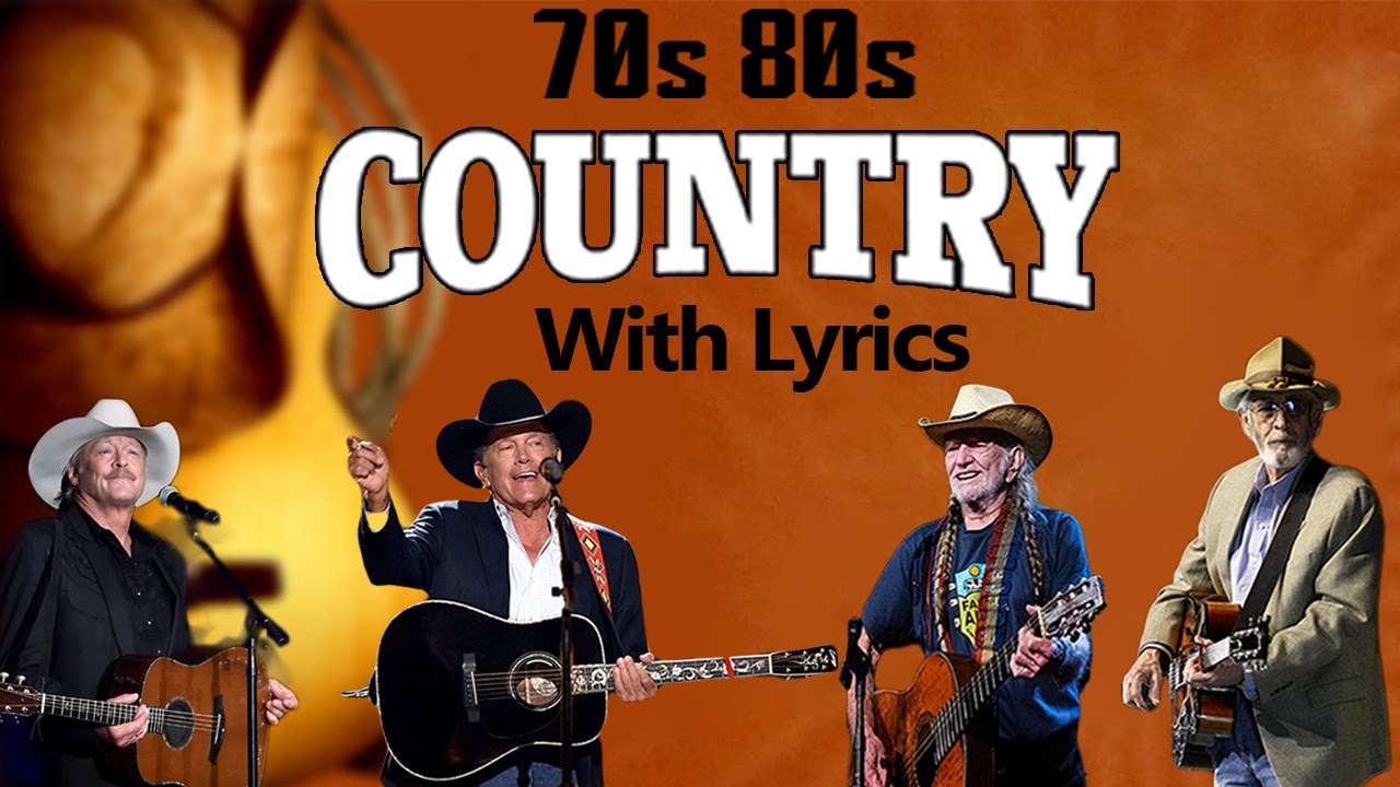 With Lyrics Classic Country Songs For Relaxing Most Pupular Relaxing With Lyrics Classic Country Songs For Relaxing Most Pupular Relaxing